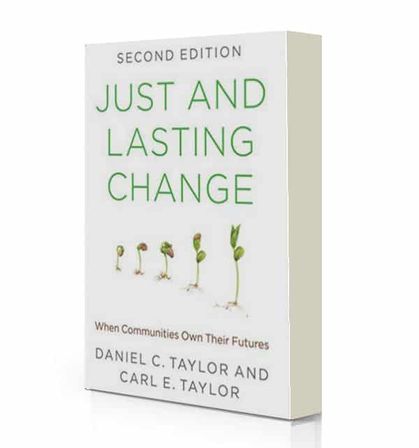 Just and Lasting Change (Second Edition) by Daniel C. Taylor and Carl E. Taylor - Future Generations University